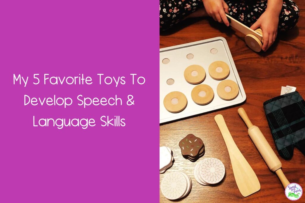My 5 Favorite Toys To Develop Speech & Language Skills - Sweet Peas and ...