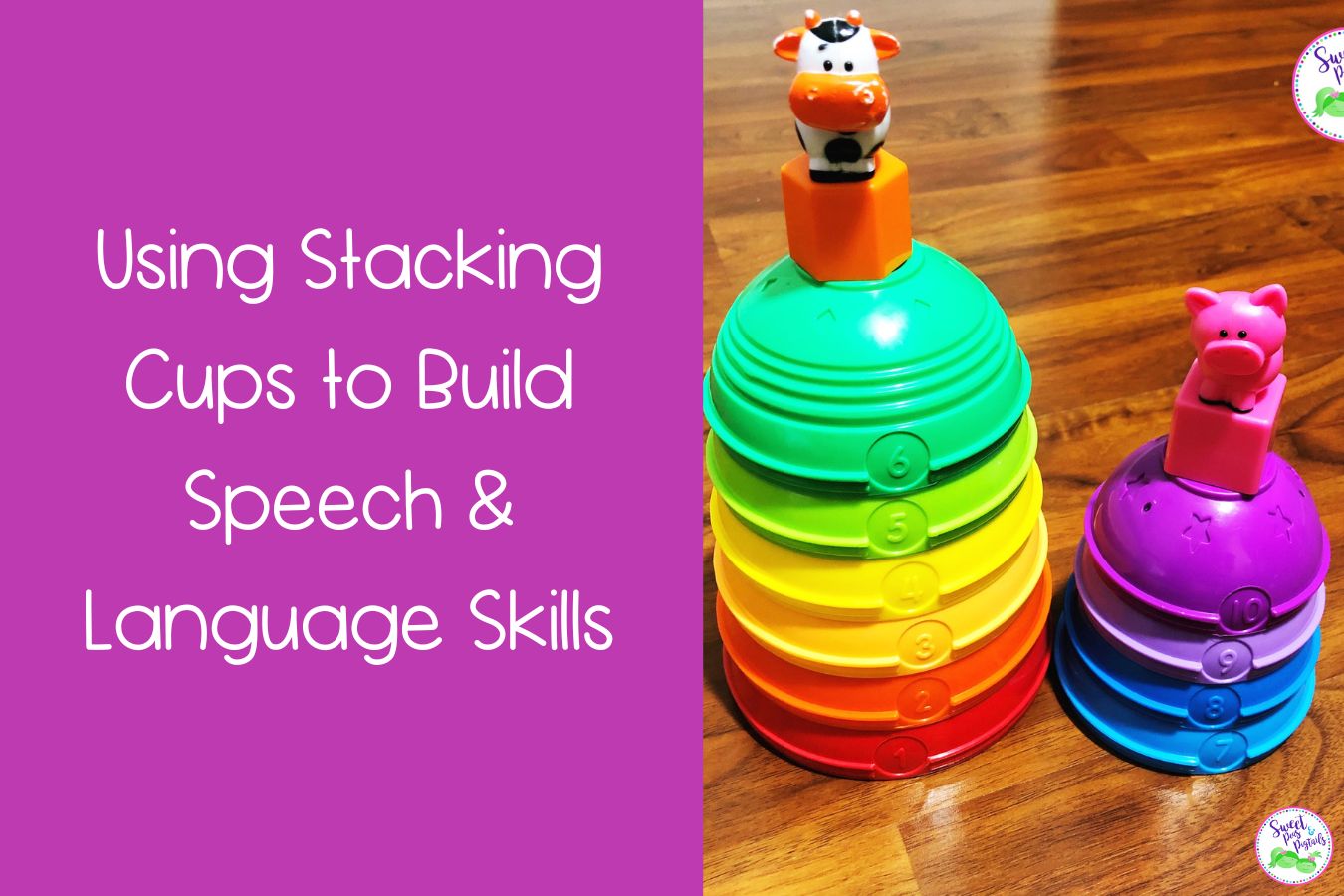 Using Stacking Cups to Build Speech & Language Skills Featured